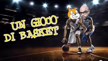Facciamo un gioco di Basket con Scratch