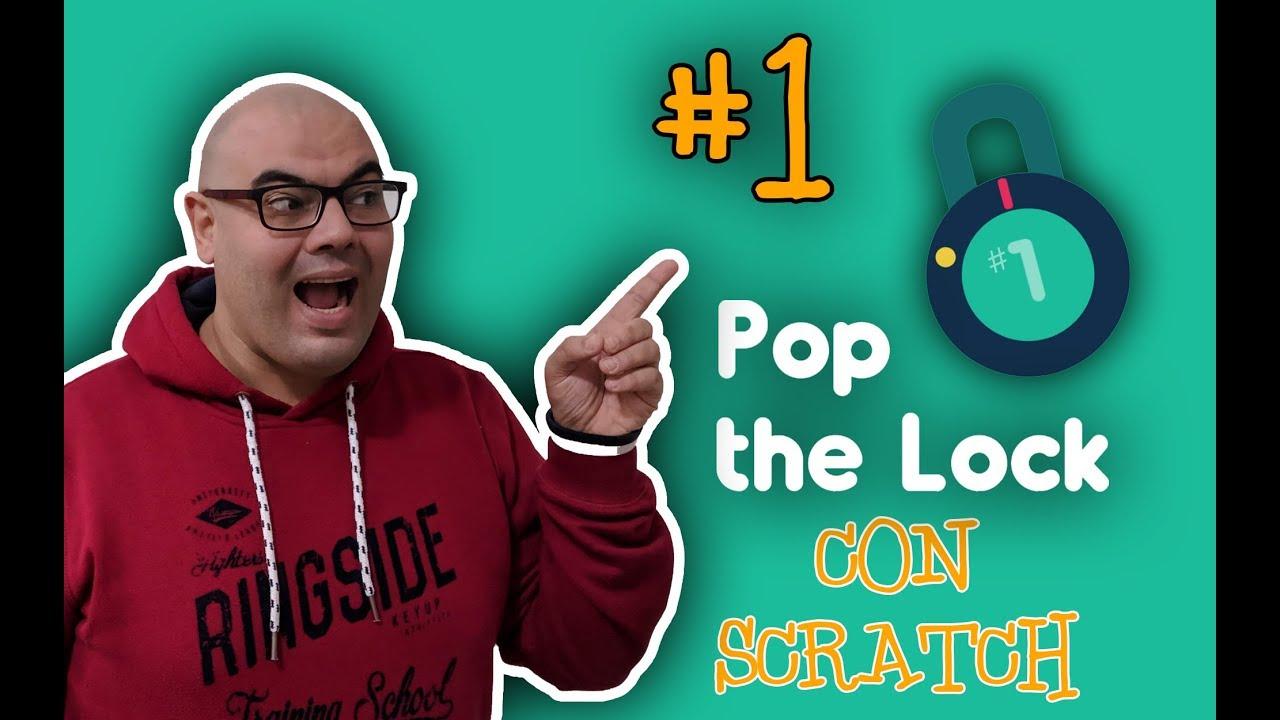 Facciamo Pop The Lock con Scratch 1